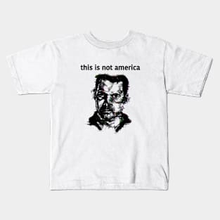 This Is Not America (glitch) - Claes Bang Kids T-Shirt